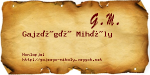 Gajzágó Mihály névjegykártya